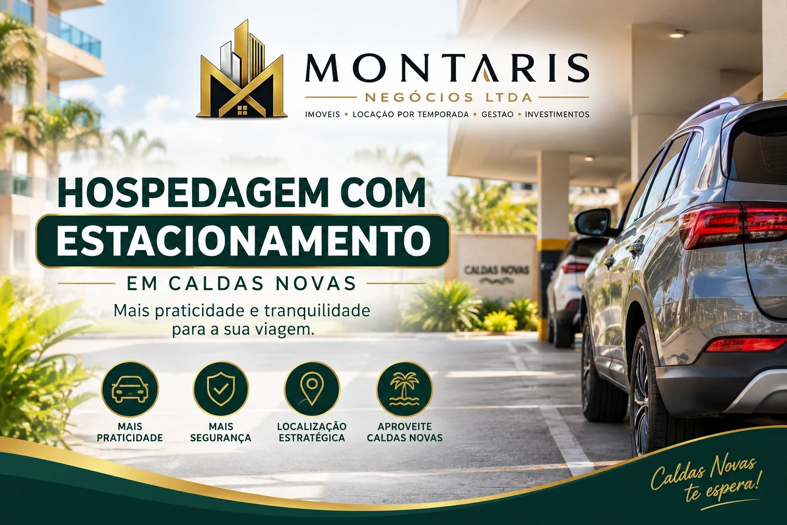 Hospedagem com Estacionamento em Caldas Novas Hospedagem com estacionamento em Caldas Novas - Montaris Negócios